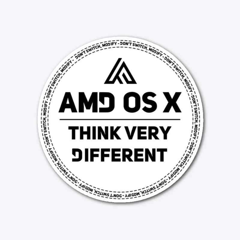 AMD OS X - Think Very Different